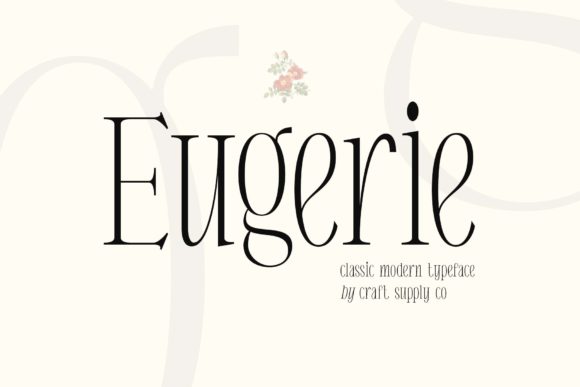 Eugerie: The Elegant Serif Font for Polished Brand Identity