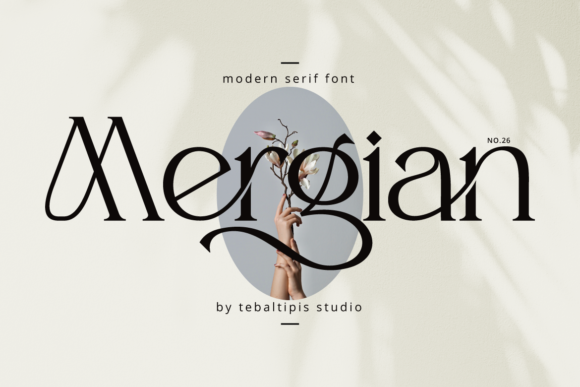 Mergian: The Elegant Serif Font for Handmade Products